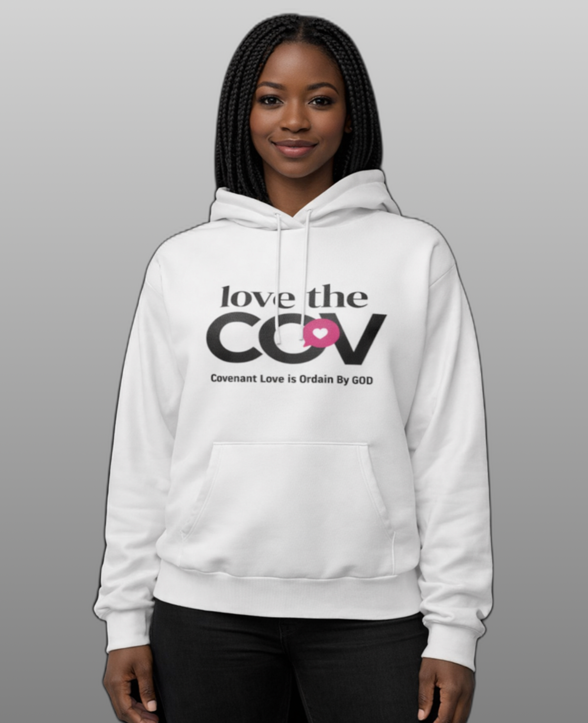 love the COV Hoodie